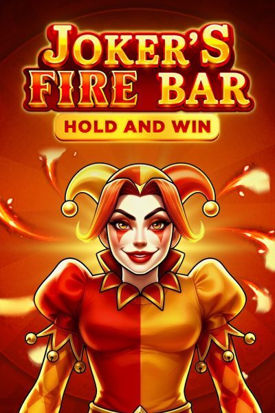 Joker's Fire Bar: Hold and Win